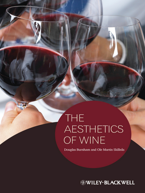 Title details for The Aesthetics of Wine by Douglas Burnham - Available